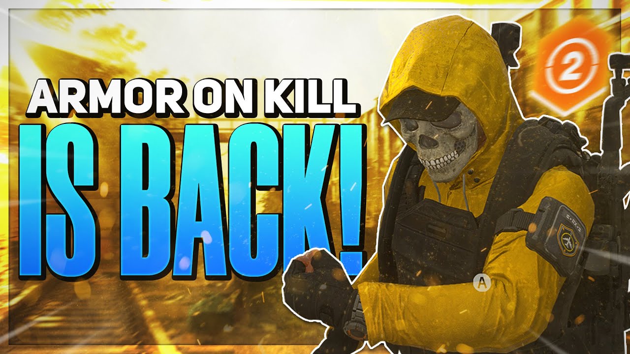 **NEVER DIE BUILD** Armor on Kill is EVEN STRONGER NOW! - The Division 2 AoK Build for PVE and PVP