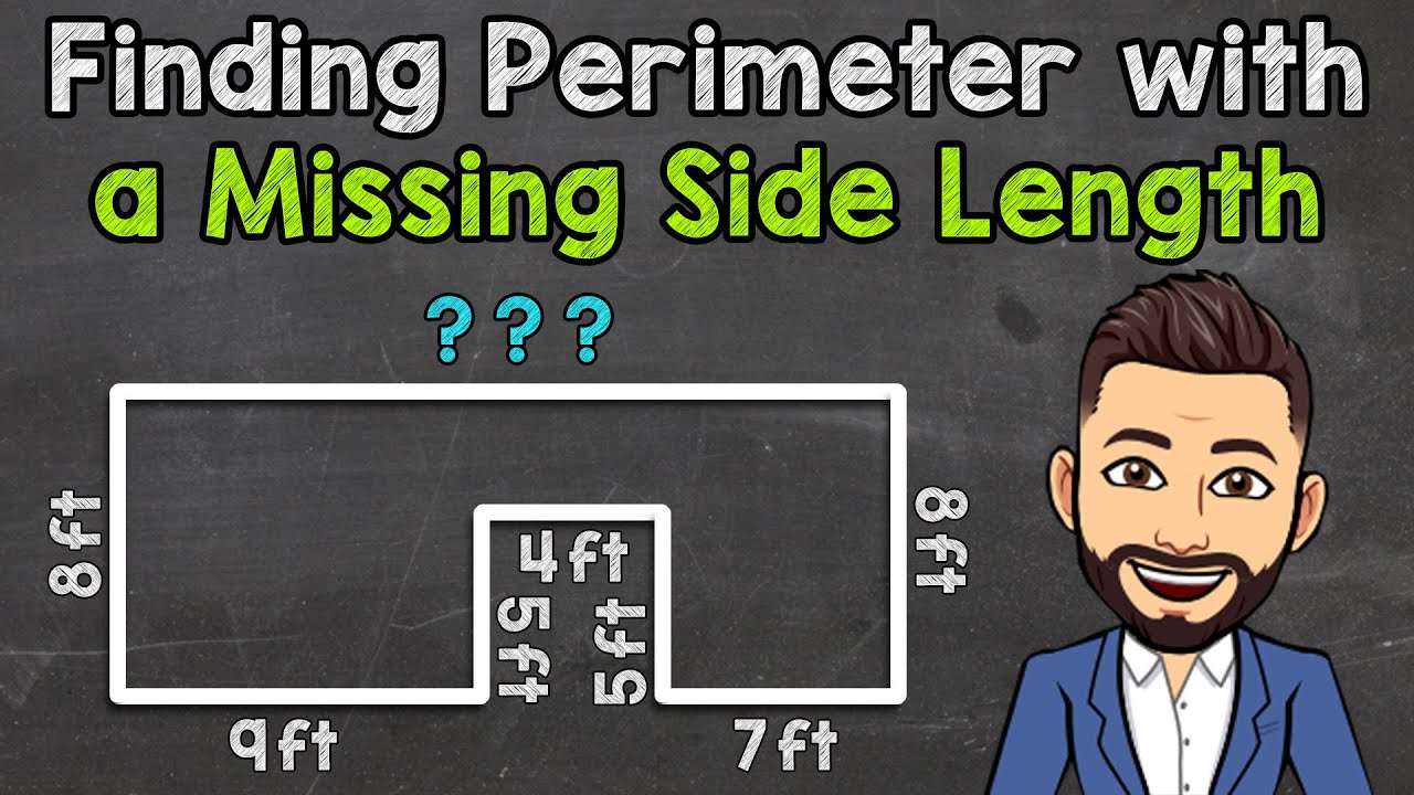 Finding Perimeter when a Side Length is Missing (Composite Figures) | Math with Mr. J