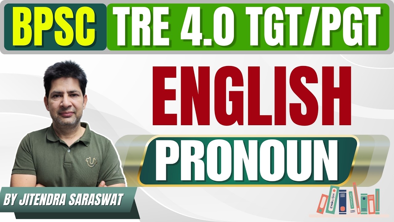 [CLASS - 01] PRONOUN in English Grammar | BPSC TRE 4.0 English | TGT/PGT Complete Concept