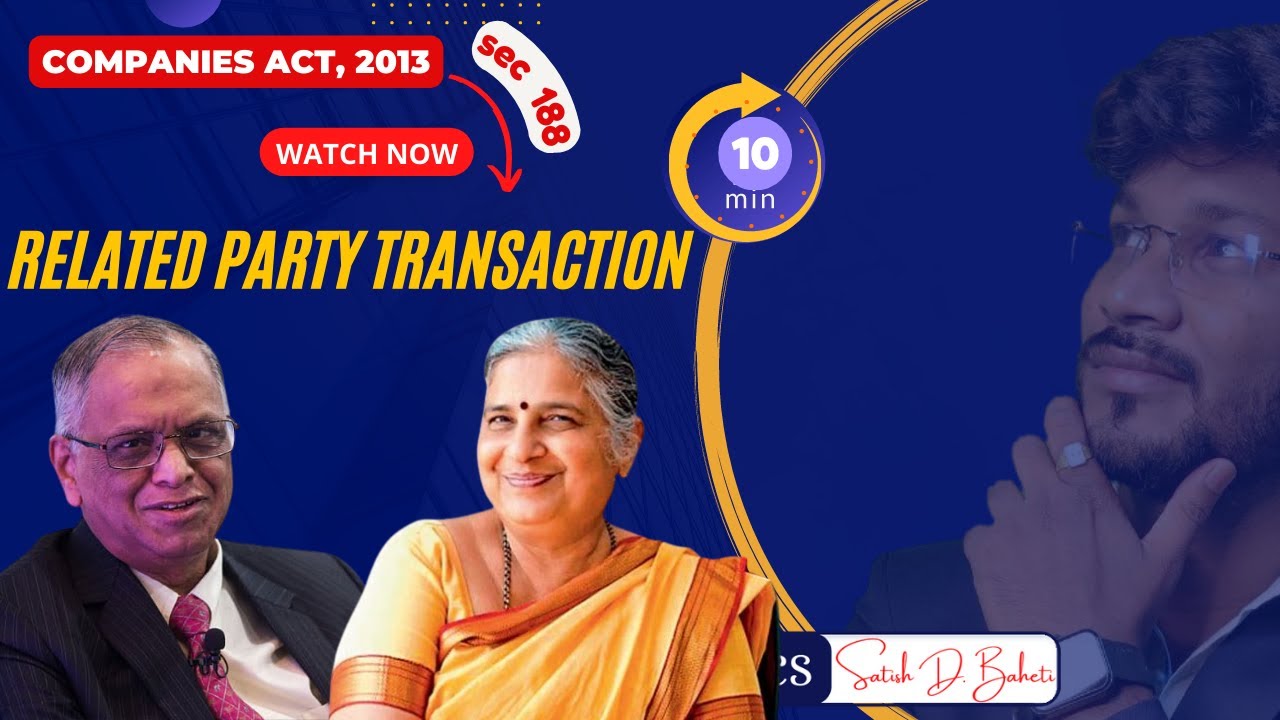Section 188 of Companies Act, 2013 Related Party Transactions #rtp #satishbaheti