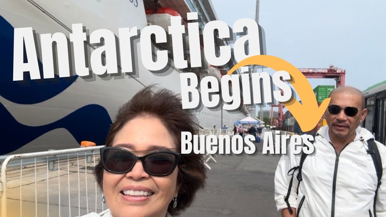 Antarctica Cruise Begins | Buenos Aires Setting Sail | Sapphire Princess