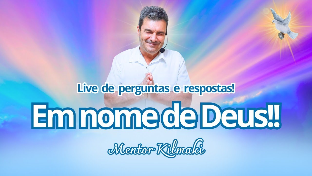 LIVE DE PERGUNTAS E RESPOSTAS! - Em nome de Deus! - Mentor Kilmaki - 22/01/2026