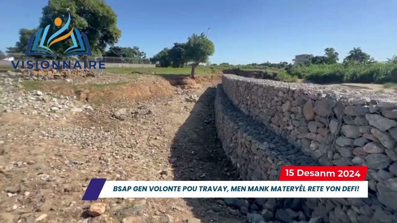 BSAP Gen Volonte pou Travay, Men Mank Materyèl Rete Yon Defi—Travay Ki Fèt Ak Ti Resous ki Disponib