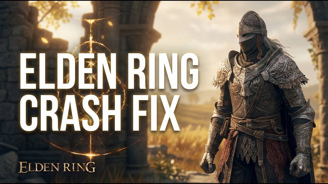 Elden Ring Crash Fix Guide - Solve Launch & Stability Issues