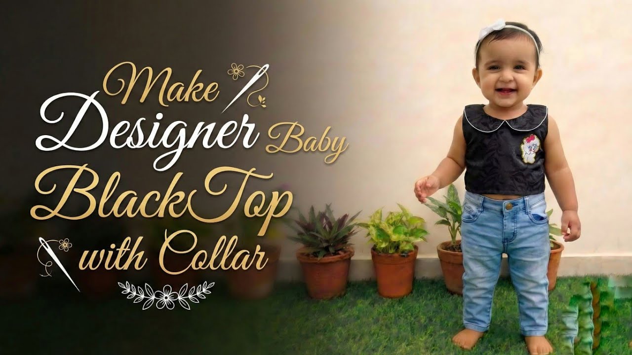  Make Designer Baby Black Top with Collar 