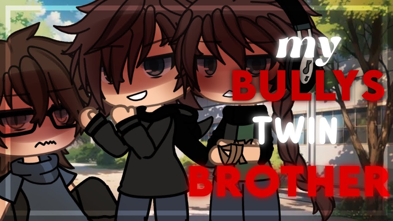 ||• MY BULLY'S TWIN BROTHER •|| BL || Gacha Life Mini Movie Love Story || GLMM || 🩸 ||