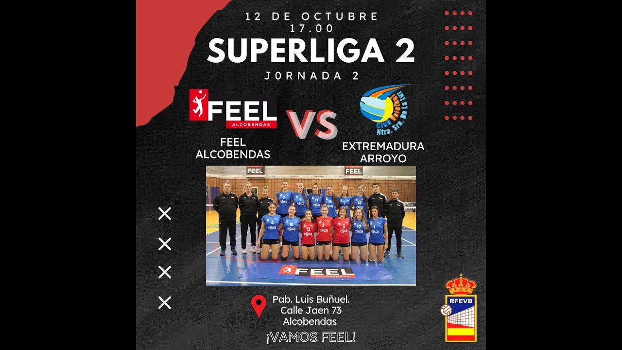 SL2 - J2 - FEEL ALCOBENDAS vs EXTREMADURA ARROYO