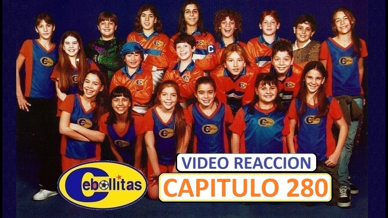 CEBOLLITAS - CAPITULO 280