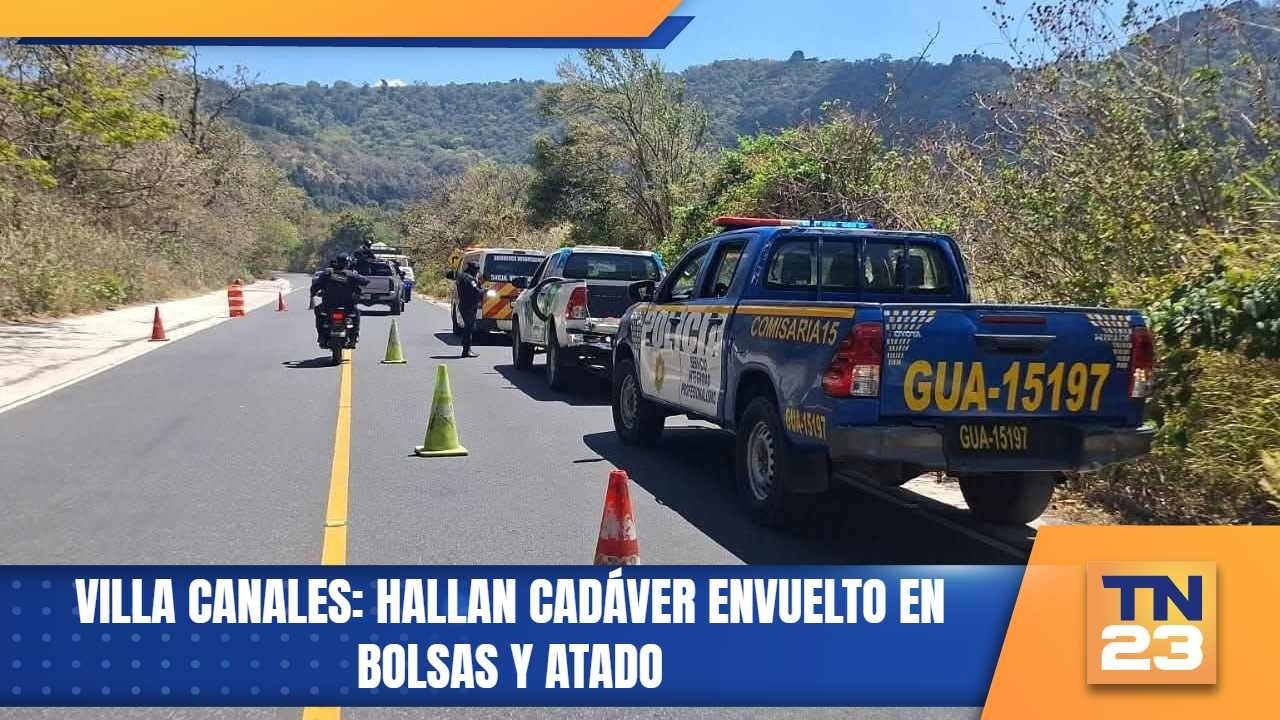 Villa Canales: Hallan cadáver envuelto en bolsas y atado