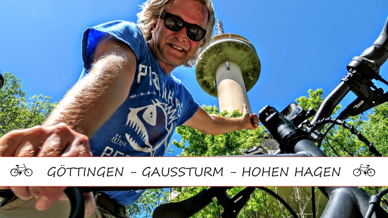 FAHRRADTOUR GÖTTINGEN – GAUSSTURM – HOHEN HAGEN