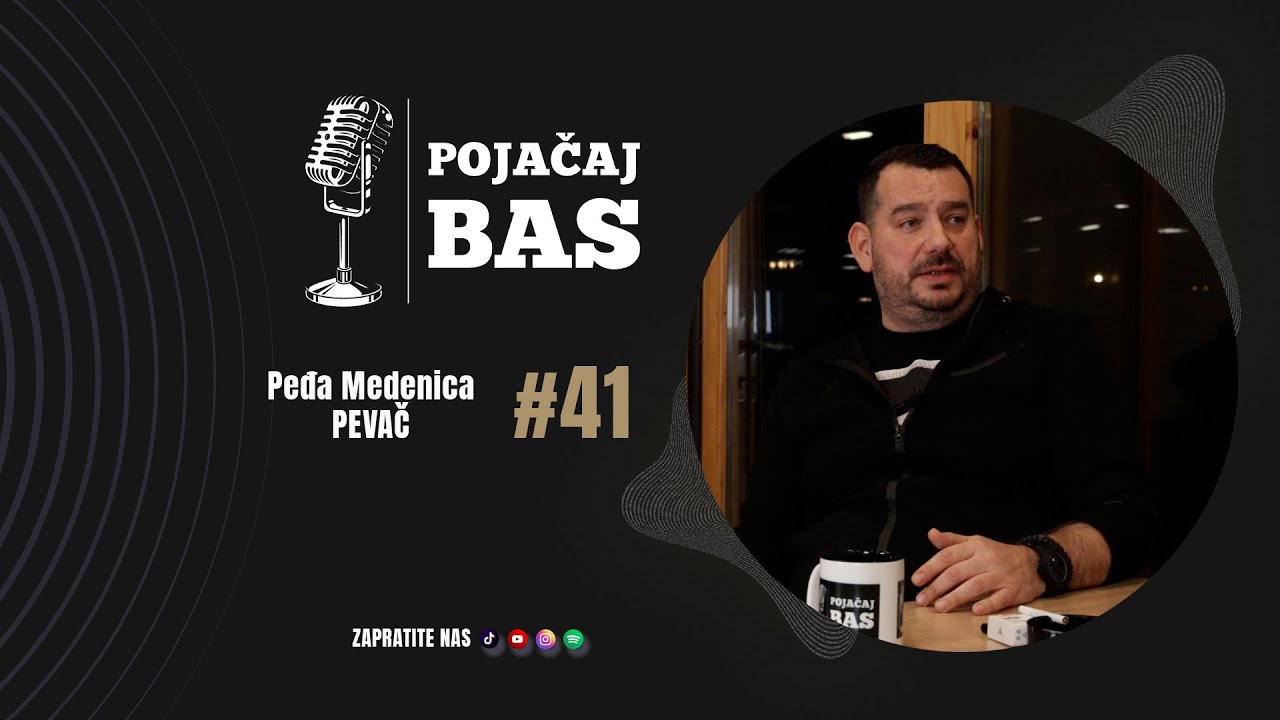 Pojačaj bas podcast - Peđa Medenica