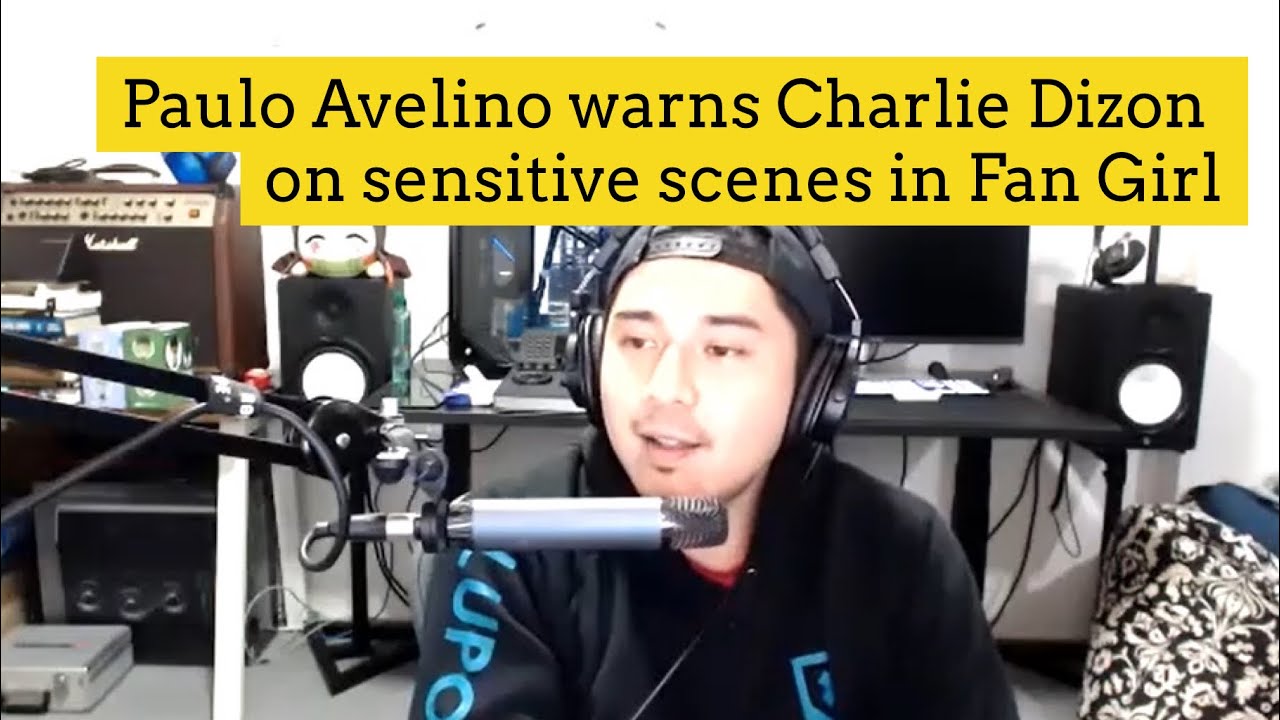 Paulo Avelino asks #FanGirl Charlie Dizon: 