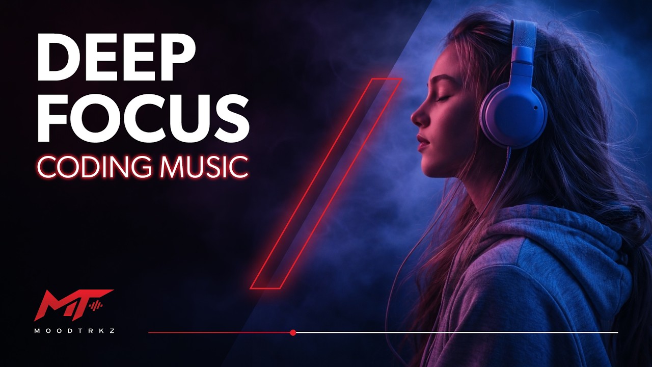Deep Focus Coding Music | Chill Programming Mix for Flow State | Moodtrkz