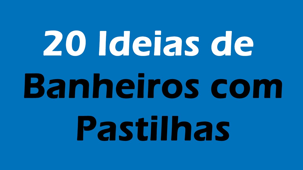 Banheiros com Pastilhas: 20 Ideias para se Inspirar