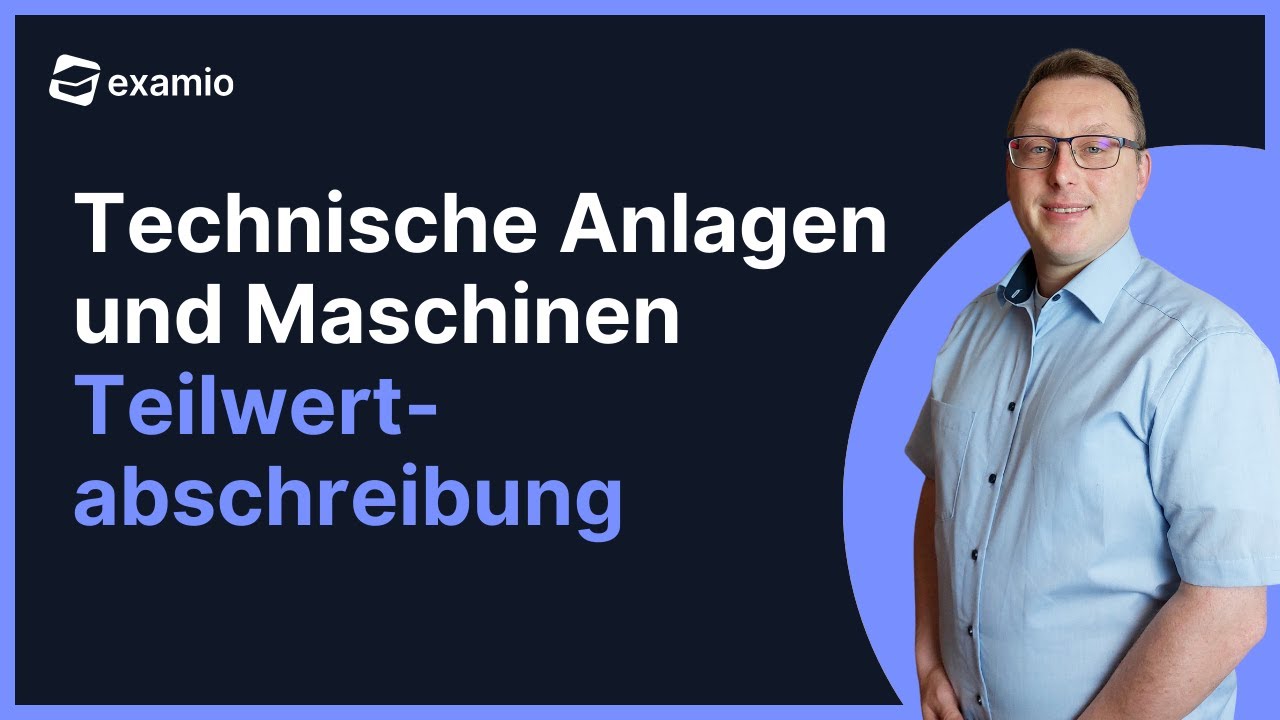 Technische Anlagen und Maschinen | Teilwertabschreibung