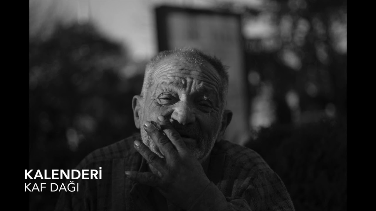 Kalenderi - Kaf Dağı