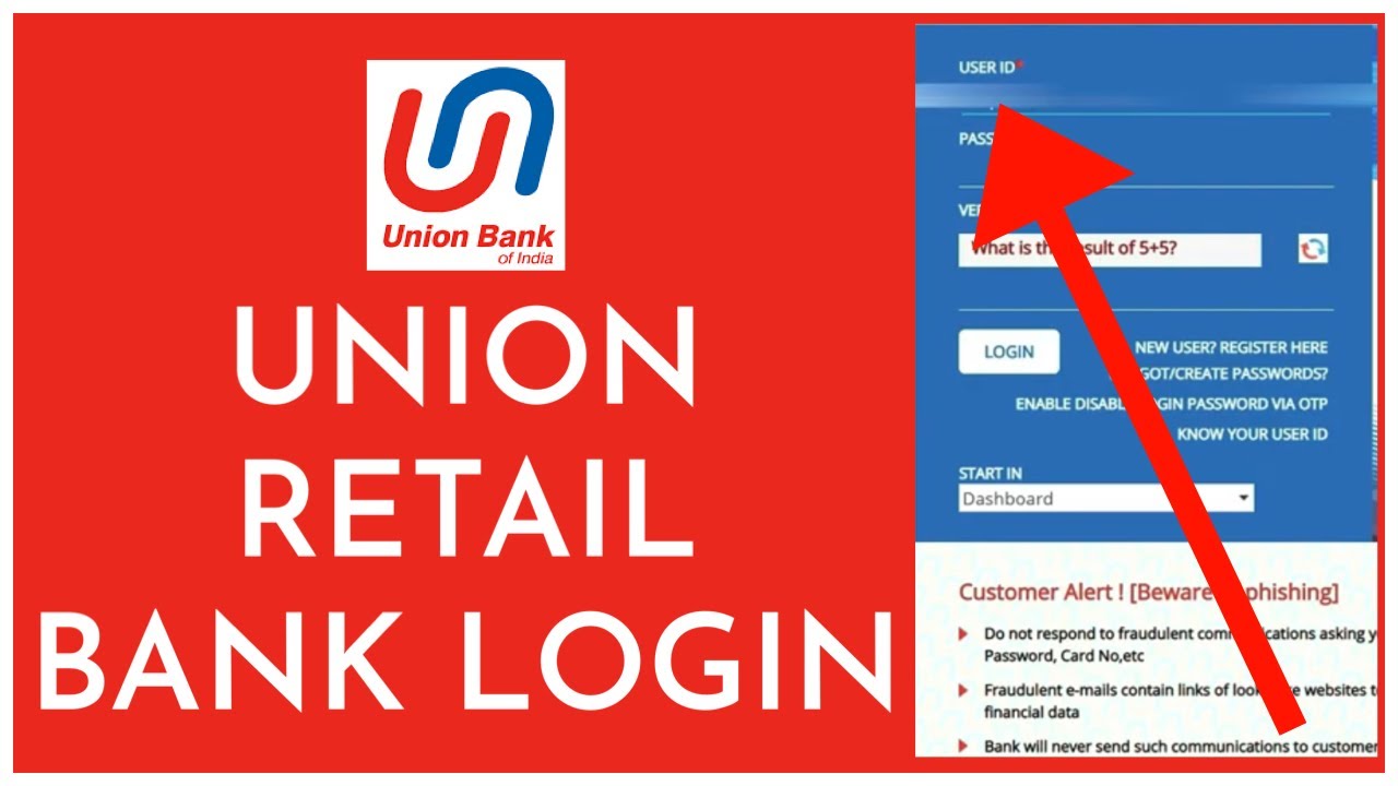 Union Retail Bank Login: How to Sign In Union Bank Internet Banking Account 2023?