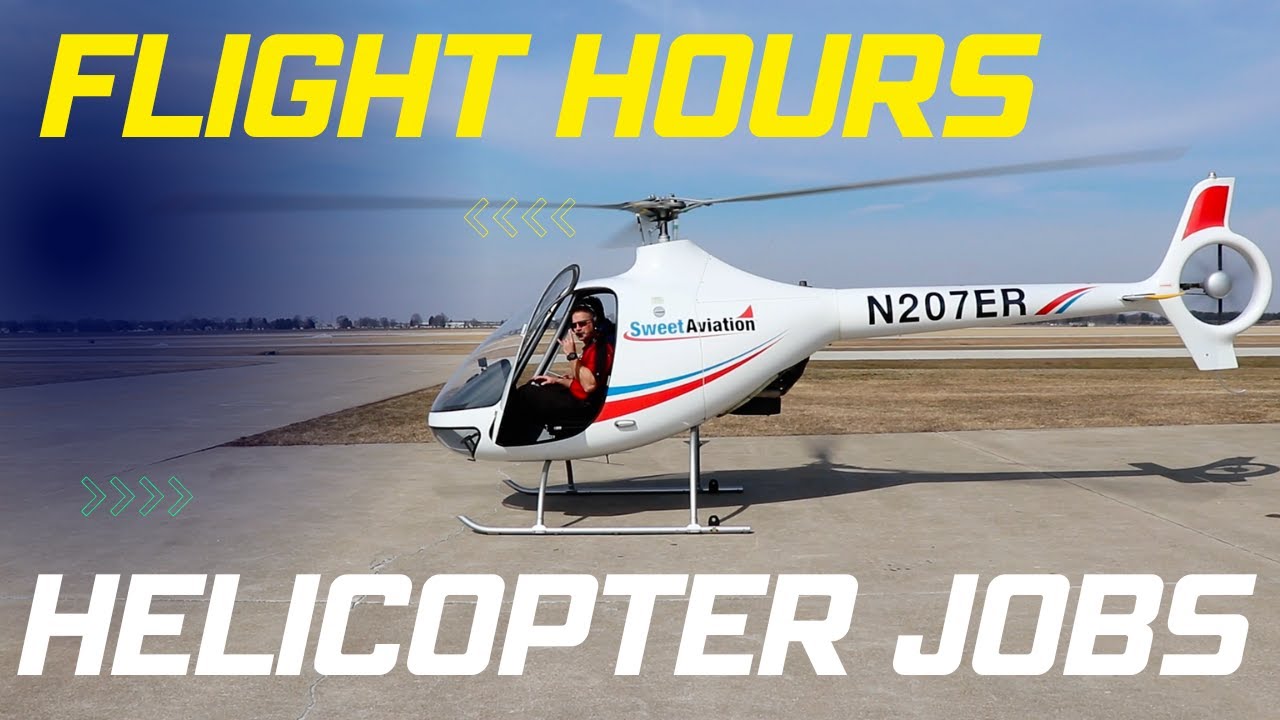 Hours needed Professional Helicopter Pilot Jobs?
