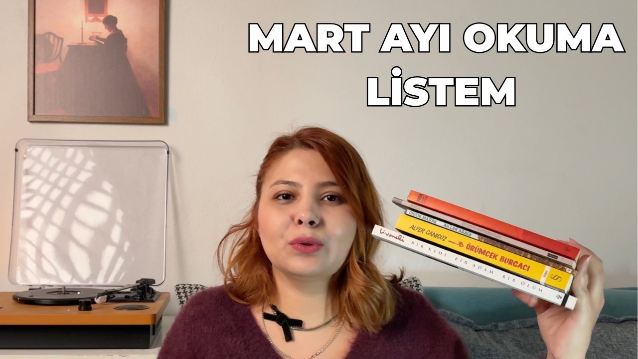 Mart ayı okuma listesi