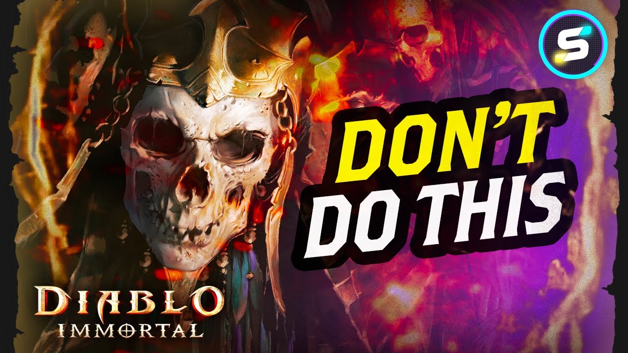 Diablo Immortal Top 10 Beginner Mistakes