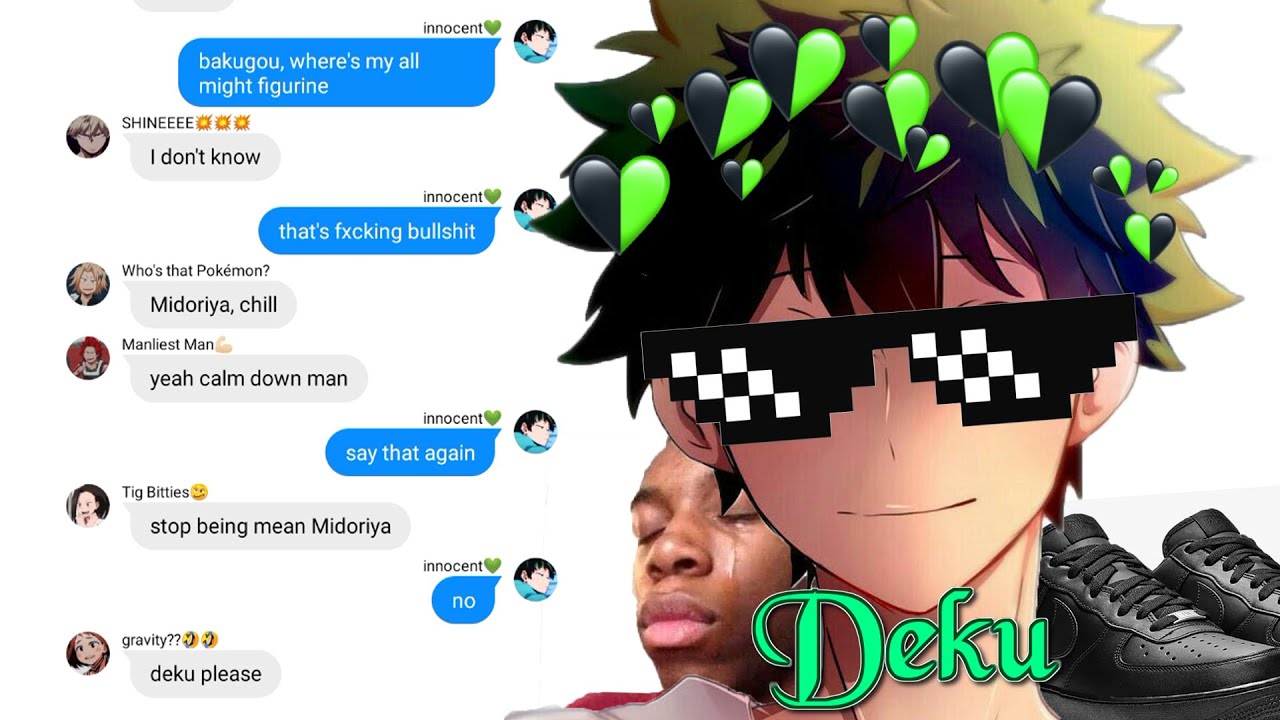 Deku got some black air force energy🖤😡 (bnha/mha text)