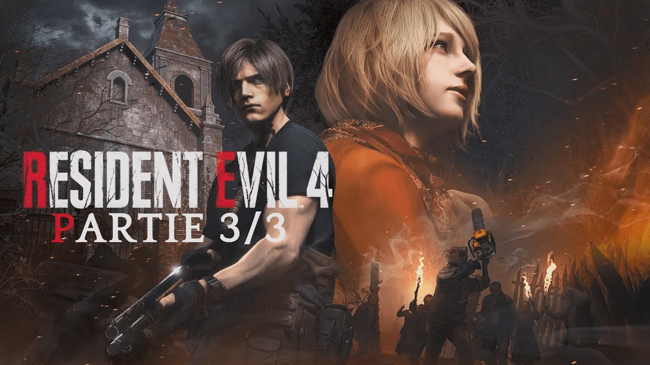 Resident Evil 4 Remake - (Partie 3/3)