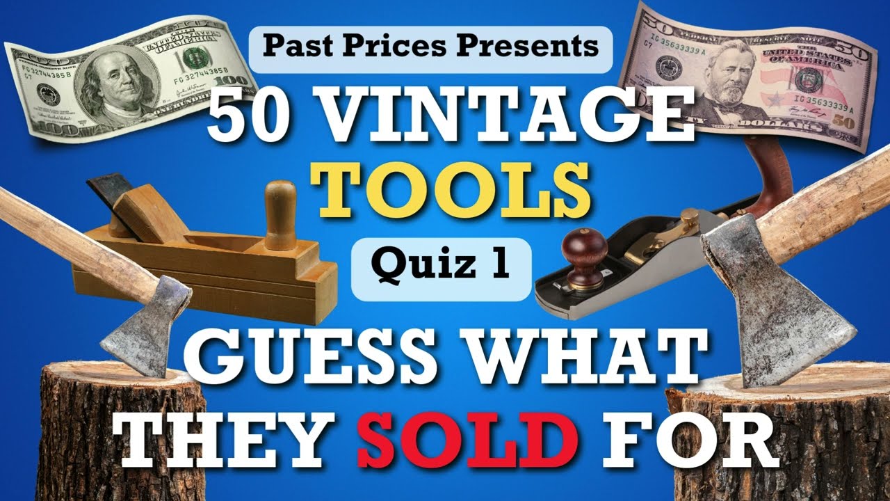 How Much Did These 50 Antique & Old Vintage Tools Sell For? Guess the Price!