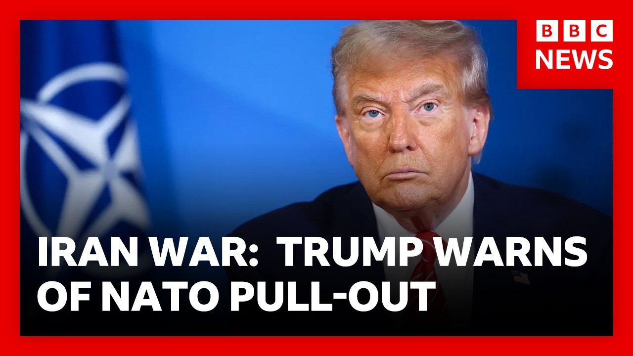 Iran War: Trump threatens to pull US out of NATO over lack of support from allies | BBC News
