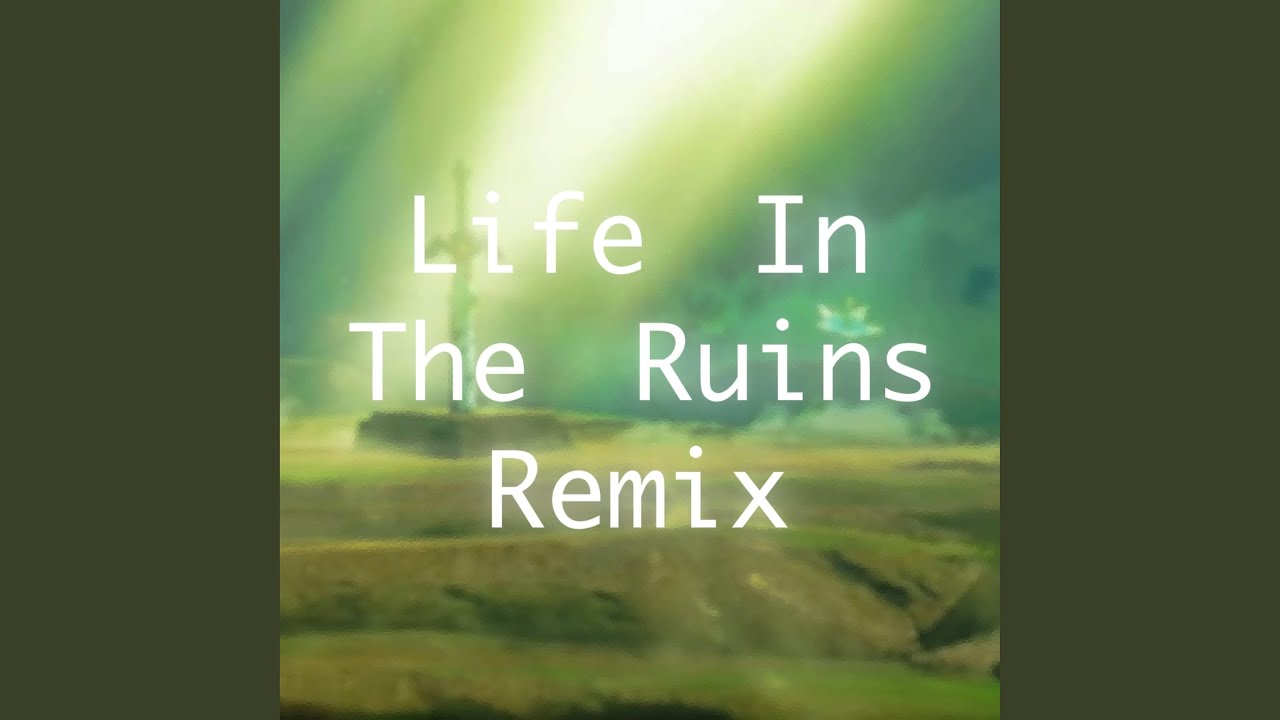 Life in the Ruins