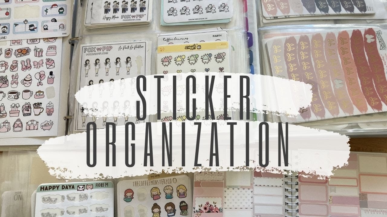 Sticker Organization
