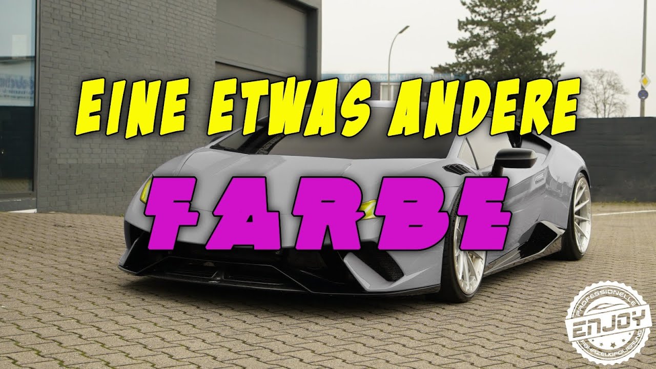 Eine etwas andere FARBE | Lamborghini Huracan Performante | BMW 5er (GREEN IT) | A45 AMG | AUDI A6