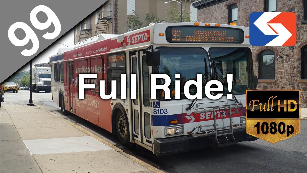 SEPTA Route 99 to Norristown FULL RIDE - 2006 New Flyer D40LF