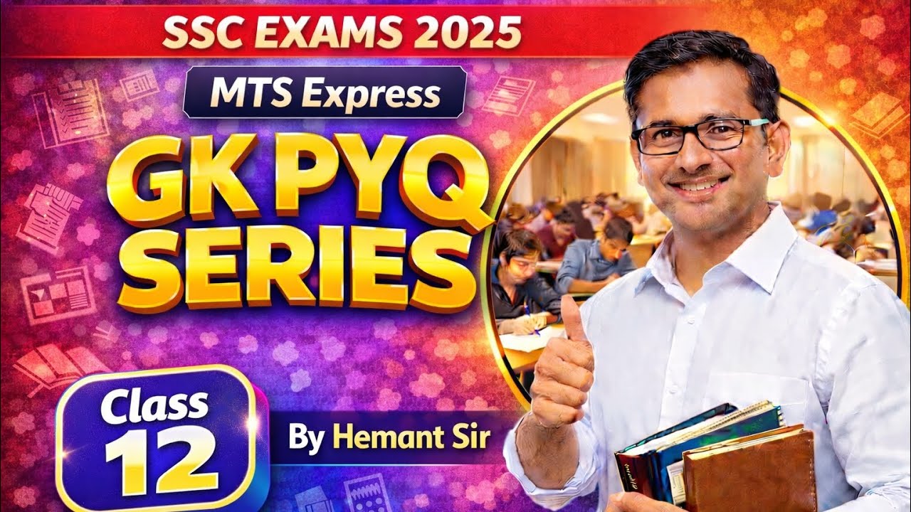 SSC MTS 2025 | GK PYQ Series | Class - 12 | Previous Year Questions by Hemant Sir