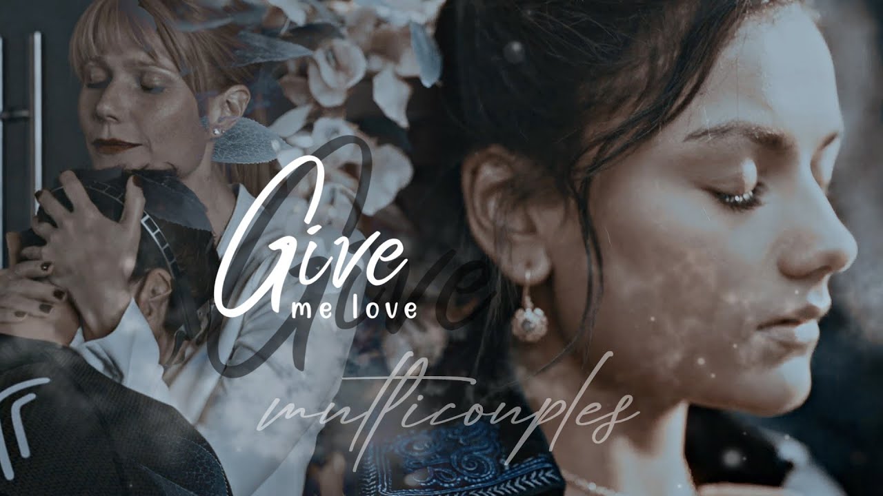 multicouples || give me love [BDAY Collab #1]