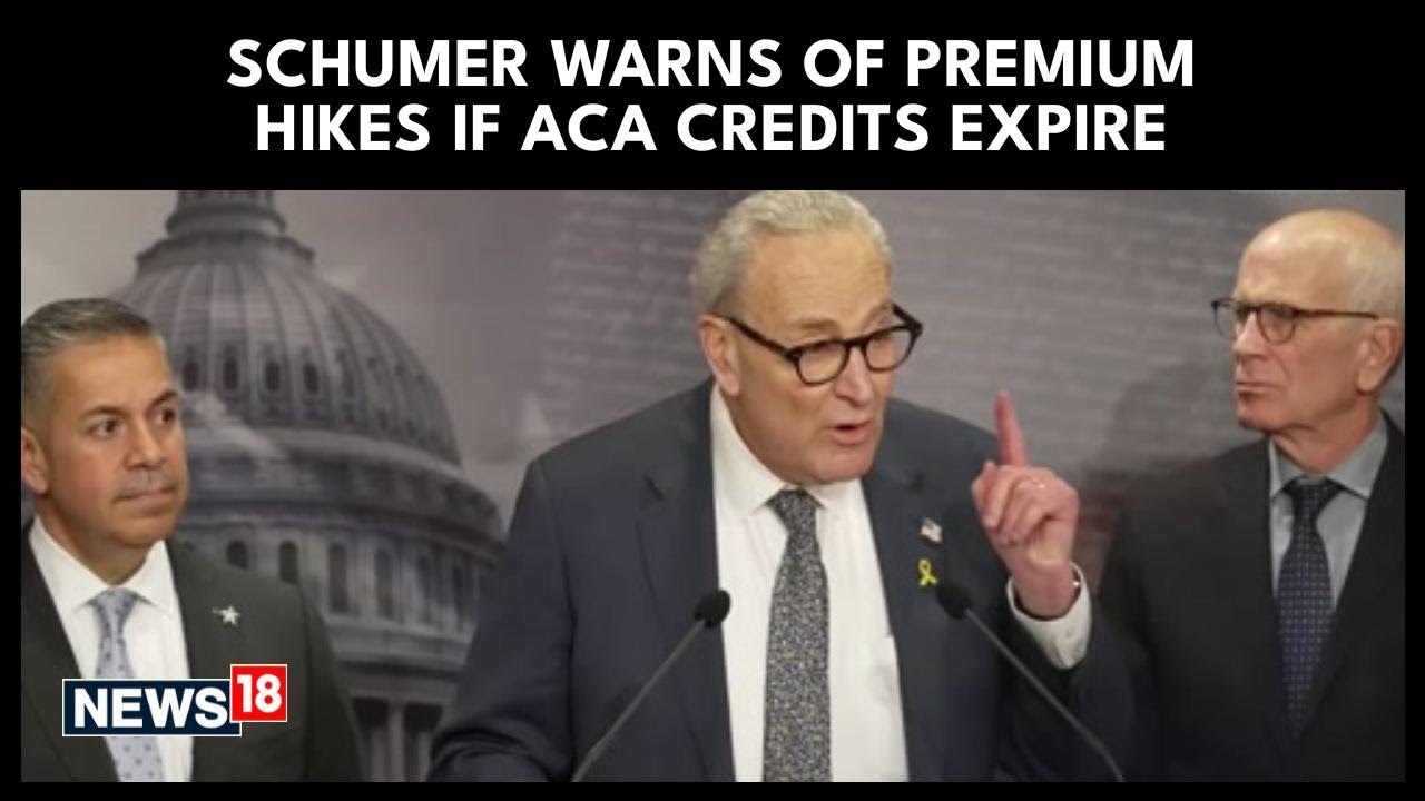 Schumer: ‘Healthcare Cliff’ Looms as Senate Democrats Push 3-Year ACA Tax Credit Extension | N18G