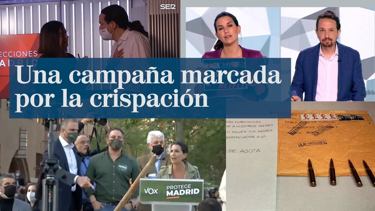 Elecciones en Madrid: una campaña marcada por la crispación