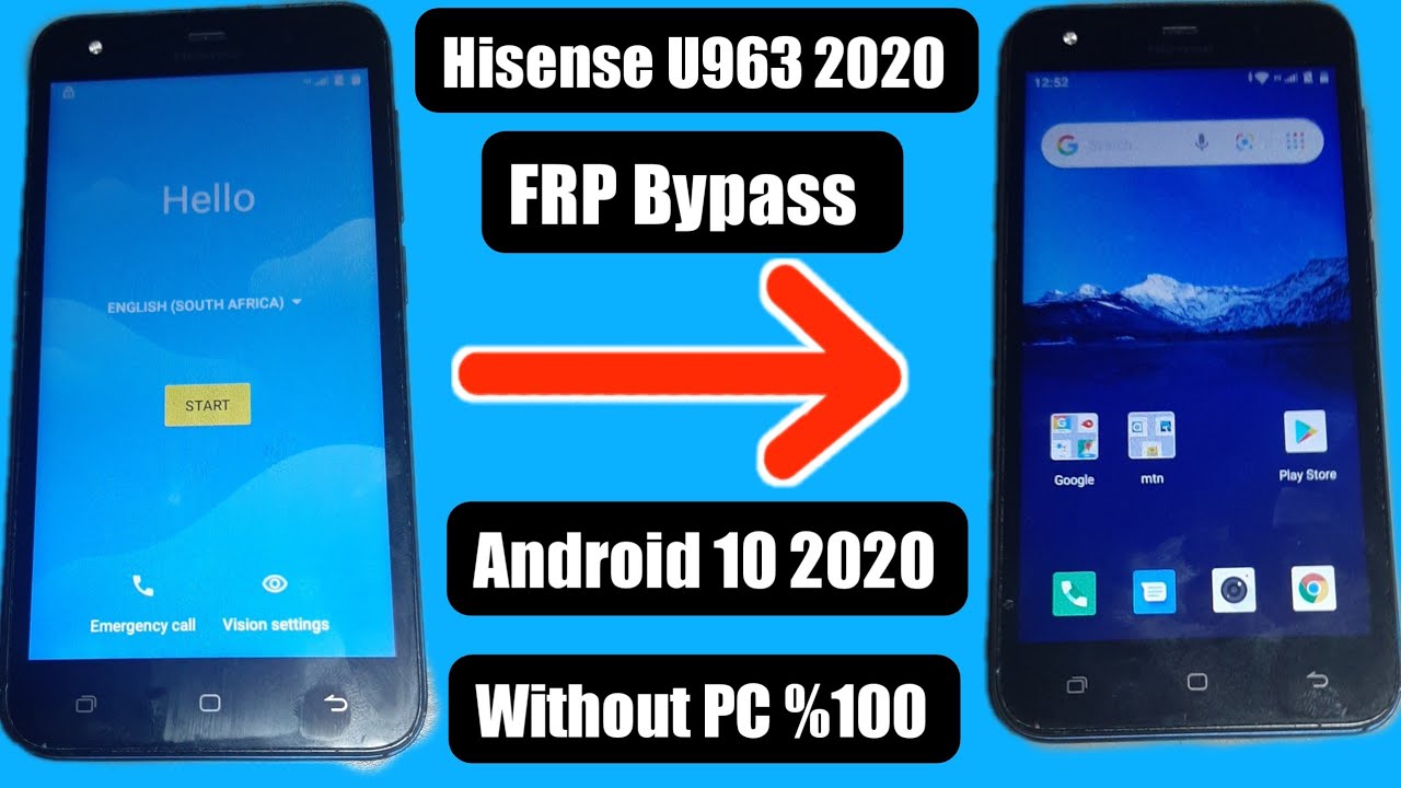 Bypass Google Account Hisense U963 Android 10 2020 FRP Google Unlock Remove hisense U963 Without PC