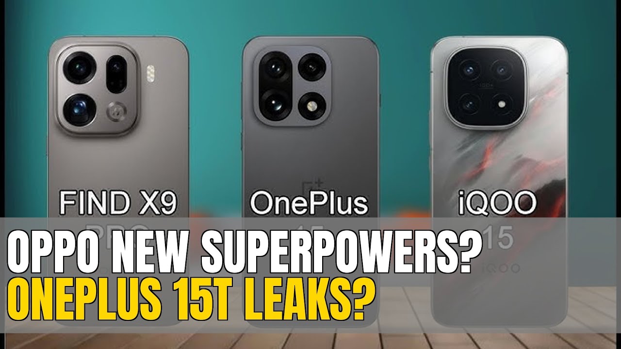 OPPO X9 Ultra: Phone Superpowers?! OnePlus 15T Leaks! #TechNews