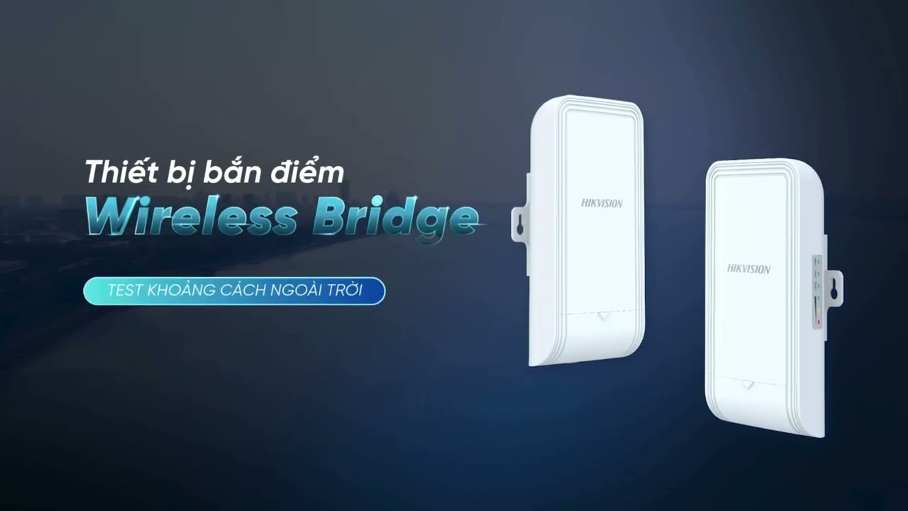 BỘ BẮN ĐIỂM KHÔNG DÂY HIKVISION | DEMO THỰC TẾ