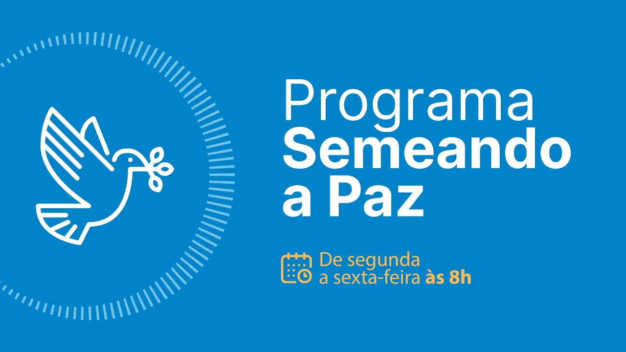 Programa Semeando a Paz - Missa da Segunda-Feira - 26/01/2026