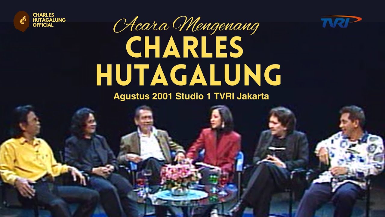 ACARA MENGENANG CHARLES HUTAGALUNG TAHUN 2001 DI TVRI