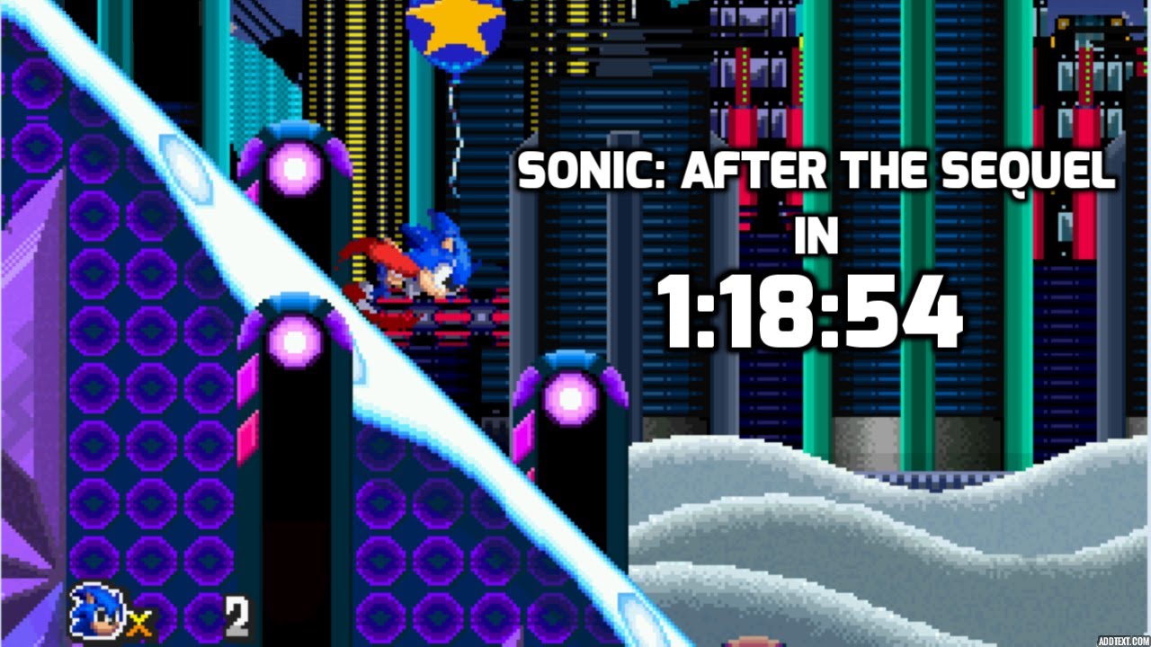 Sonic: After the Sequel [Story Mode - Sonic] speedrun in 1:18:54