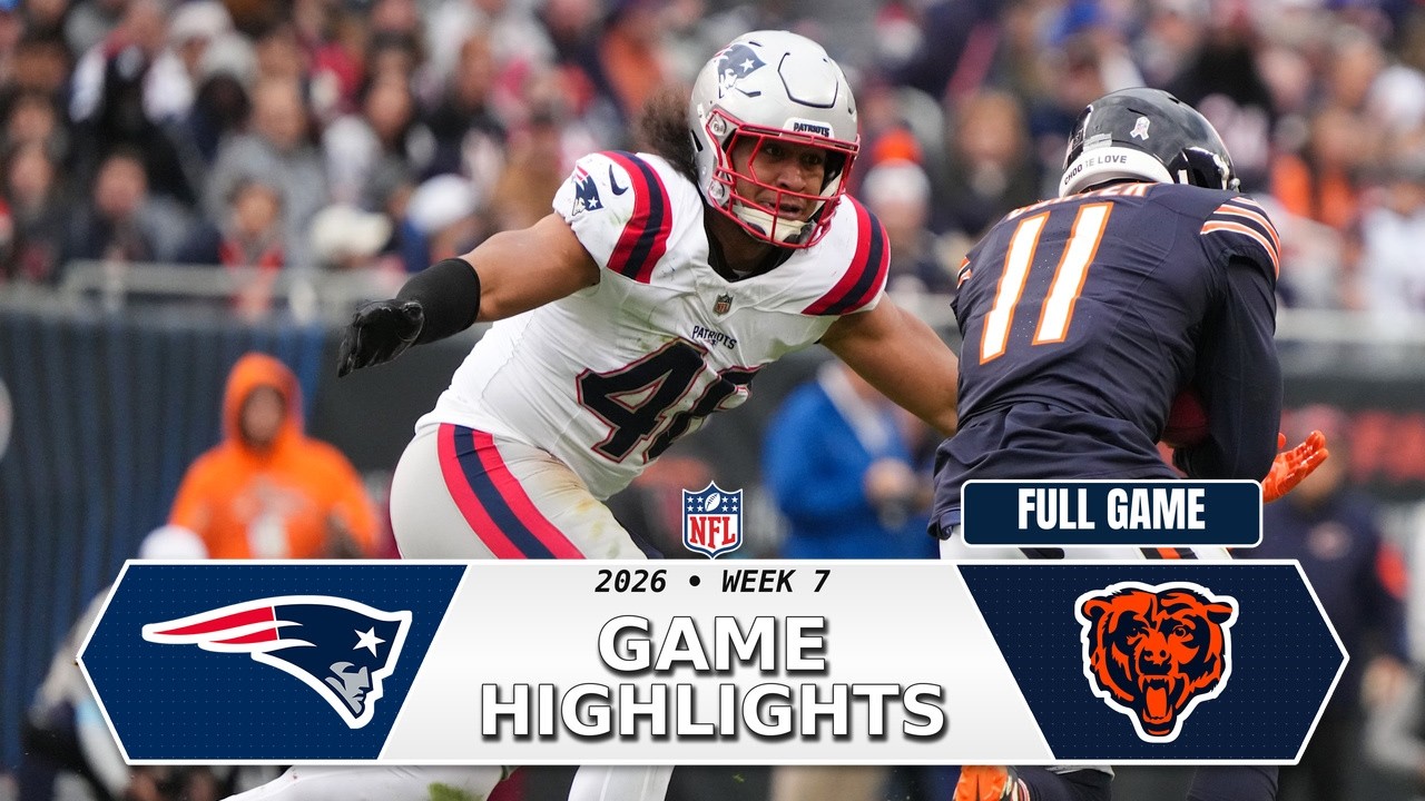 Bears vs Patriots | TNF Full Game Highlights | NFL Week 7, 2026