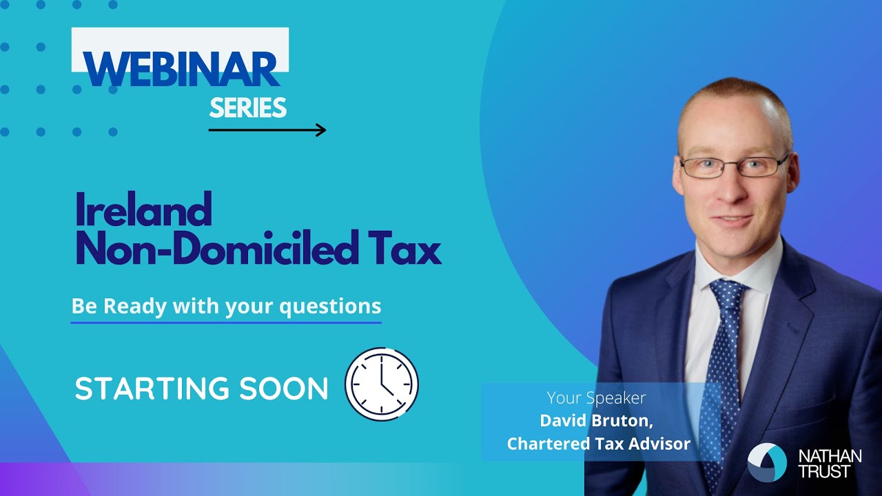 Irish Non-Dom and Tax Q&A