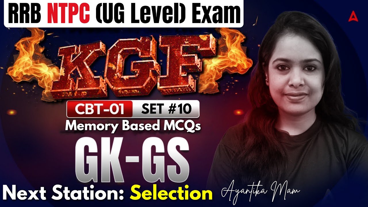 RRB NTPC Undergraduate GK GS Classes In Bengali | MCQ Set 10 | RRB NTPC Undergraduate Classes 2025