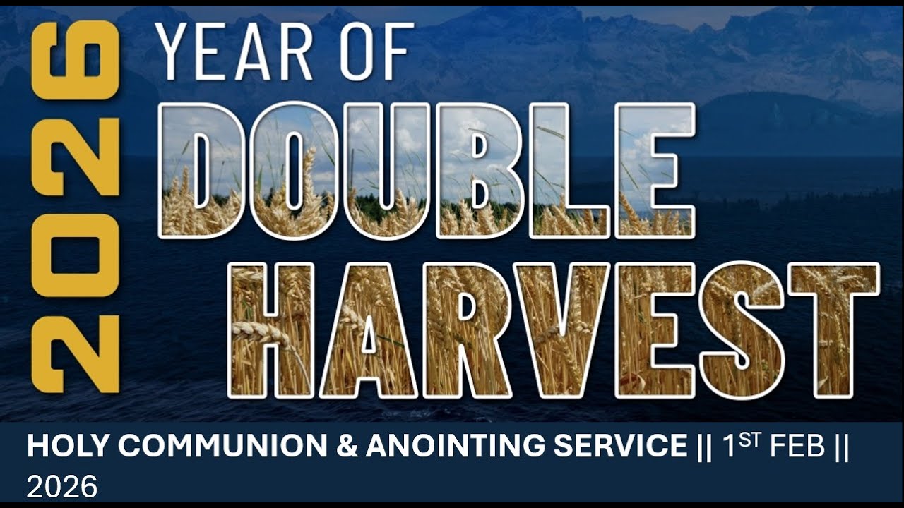 HOLY COMMUNION & ANOINTING SERVICE || 1ST FEBRUARY || Deliverance Church Living Streams Centre