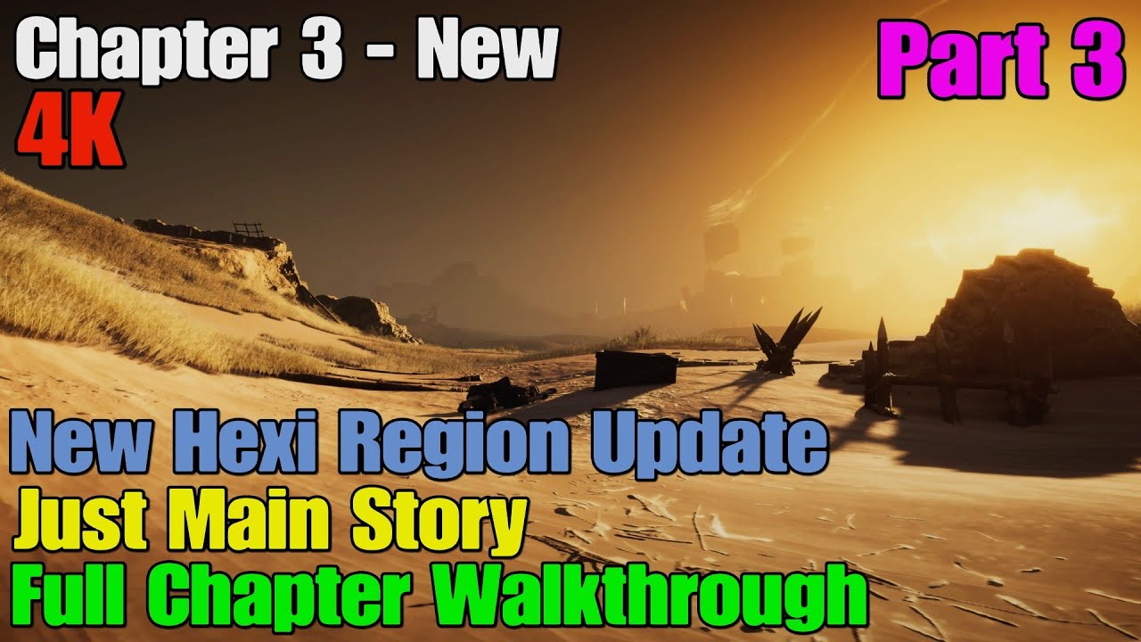 Where Winds Meet Full Chapter 3 Hexi Update Walkthrough Gameplay Part 3