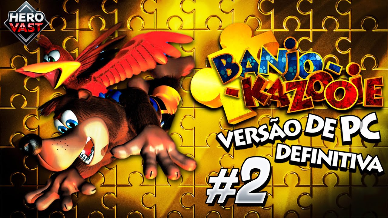 ZERANDO UM DOS MELHORES JOGOS DO N64 – BANJO-KAZOOIE RECOMPILED – O PORT DE PC EM HD – ATÉ ZERAR
