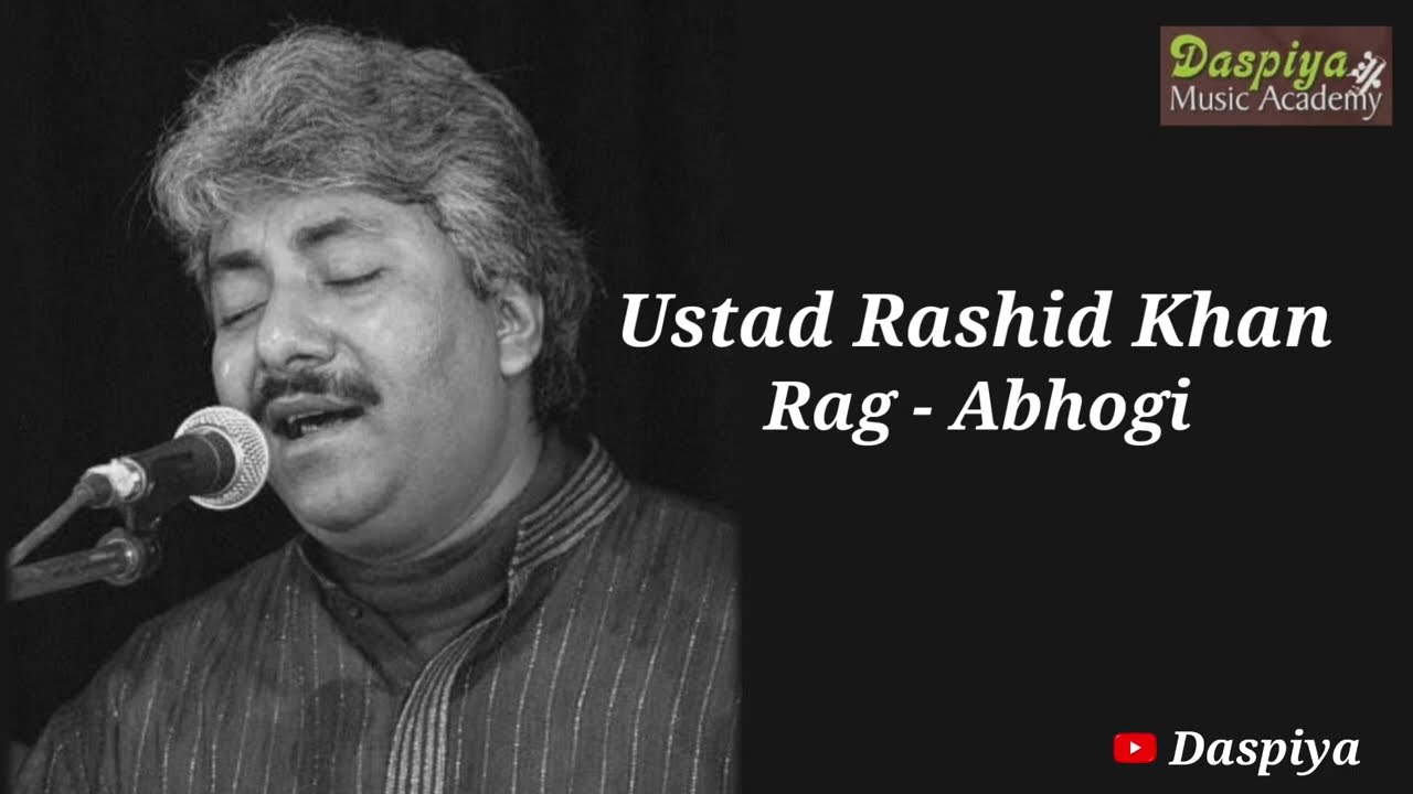 Ustad Rashid Khan | Classical Vocal | Raag Abhogi | Classical Music