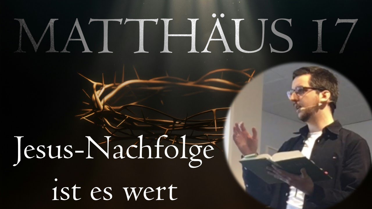 Vor ihren Augen verwandelt (Matthäus 17) - Predigt von Yannick Vogel